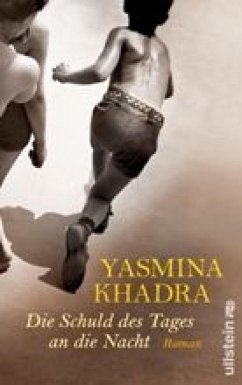 Die Schuld des Tages an die Nacht (eBook, ePUB) - Khadra, Yasmina