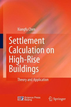 Settlement Calculation on High-Rise Buildings (eBook, PDF) - Chen, Xiangfu
