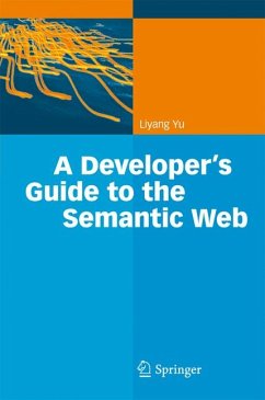 A Developer’s Guide to the Semantic Web (eBook, PDF) - Yu, Liyang