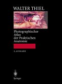 Photographischer Atlas der Praktischen Anatomie (eBook, PDF)