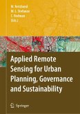 Applied Remote Sensing for Urban Planning, Governance and Sustainability (eBook, PDF)
