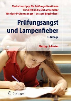 Prüfungsangst und Lampenfieber (eBook, PDF) - Metzig, Werner; Schuster, Martin