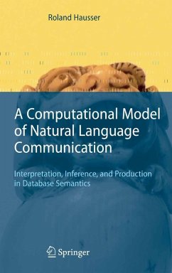 A Computational Model of Natural Language Communication (eBook, PDF) - Hausser, Roland R.