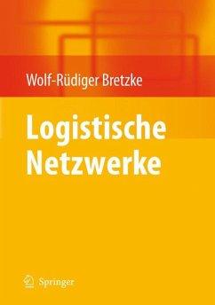 Logistische Netzwerke (eBook, PDF) - Bretzke, Wolf-Rüdiger