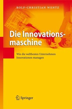 Die Innovationsmaschine (eBook, PDF) - Wentz, Rolf-Christian