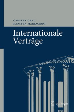Internationale Verträge (eBook, PDF) - Grau, Carsten; Markwardt, Karsten