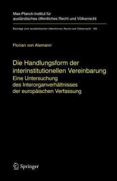 Die Handlungsform der interinstitutionellen Vereinbarung (eBook, PDF) - Alemann, Florian