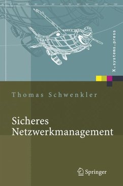 Sicheres Netzwerkmanagement (eBook, PDF) - Schwenkler, Thomas