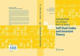 Self-Dual Codes and Invariant Theory (eBook, PDF) Self-Dual Codes and Invariant Theory (eBook, PDF)