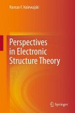 Perspectives in Electronic Structure Theory (eBook, PDF)