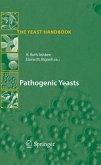 Pathogenic Yeasts (eBook, PDF)