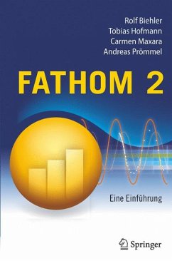 Fathom 2 (eBook, PDF) - Biehler, Rolf; Hofmann, Tobias; Maxara, Carmen; Prömmel, Andreas