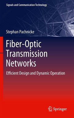 Fiber-Optic Transmission Networks (eBook, PDF) - Pachnicke, Stephan