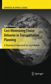 Cost-Minimizing Choice Behavior in Transportation Planning (eBook, PDF)