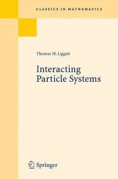 Interacting Particle Systems (eBook, PDF) - Liggett, Thomas M.