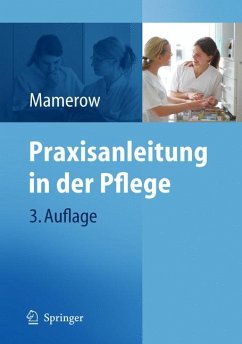 Praxisanleitung in der Pflege (eBook, PDF) - Mamerow, Ruth