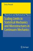 Scaling Limits in Statistical Mechanics and Microstructures in Continuum Mechanics (eBook, PDF)