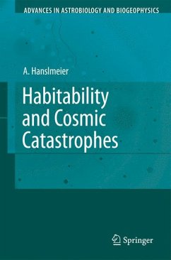 Habitability and Cosmic Catastrophes (eBook, PDF) - Hanslmeier, Arnold