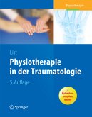 Physiotherapie in der Traumatologie (eBook, PDF)