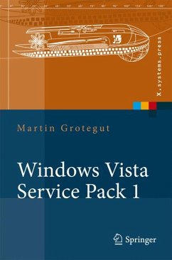 Windows Vista Service Pack 1 (eBook, PDF) - Grotegut, Martin