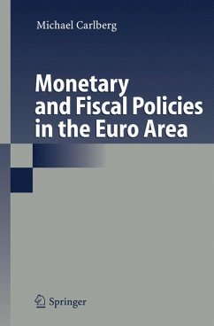 Monetary and Fiscal Policies in the Euro Area (eBook, PDF) - Carlberg, Michael