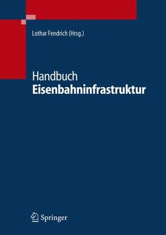 Handbuch Eisenbahninfrastruktur (eBook, PDF)