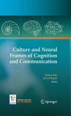 Culture and Neural Frames of Cognition and Communication (eBook, PDF)