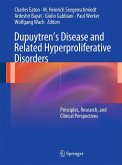 Dupuytren’s Disease and Related Hyperproliferative Disorders (eBook, PDF)