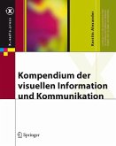 Kompendium der visuellen Information und Kommunikation (eBook, PDF)