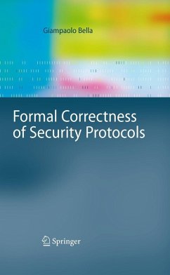 Formal Correctness of Security Protocols (eBook, PDF) - Bella, Giampaolo