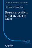 Retrotransposition, Diversity and the Brain (eBook, PDF)
