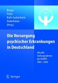 Die Versorgung psychischer Erkrankungen in Deutschland (eBook, PDF)