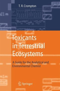 Toxicants in Terrestrial Ecosystems (eBook, PDF) - Crompton, T.R.