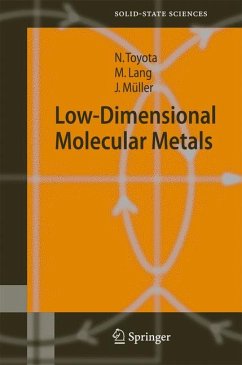 Low-Dimensional Molecular Metals (eBook, PDF) - Toyota, Naoki; Lang, Michael; Müller, Jens