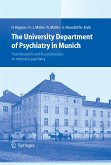 The University Department of Psychiatry in Munich (eBook, PDF)
