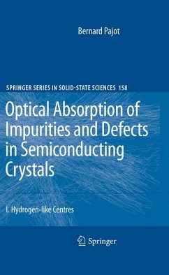 Optical Absorption of Impurities and Defects in Semiconducting Crystals (eBook, PDF) - Pajot, Bernard