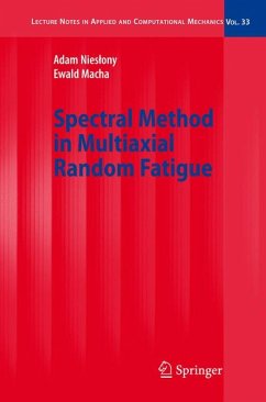Spectral Method in Multiaxial Random Fatigue (eBook, PDF) - Nieslony, Adam; Macha, Ewald