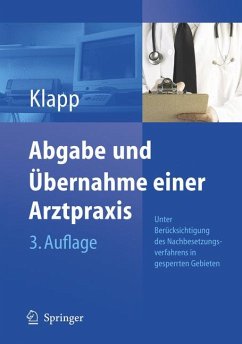 Abgabe und Übernahme einer Arztpraxis (eBook, PDF) - Klapp, Eckhard