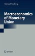 Macroeconomics of Monetary Union... - Bild 1