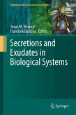 Secretions and Exudates in Biological Systems (eBook, PDF)