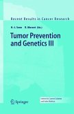 Tumor Prevention and Genetics III (eBook, PDF)