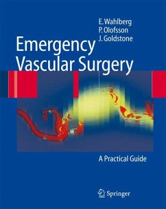 Emergency Vascular Surgery (eBook, PDF) - Wahlberg, Eric; Olofsson, Pär; Goldstone, Jerry