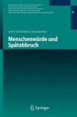 Menschenwürde und Spätabbruch (eBook, PDF)