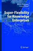 Super-Flexibility for Knowledge Enterprises (eBook, PDF)
