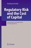 Regulatory Risk and the Cost of Capital (eBook, PDF)