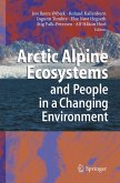 Arctic Alpine Ecosystems and People in a Changing Environment (eBook, PDF)