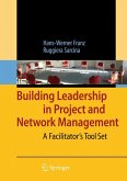 Building Leadership in Project and Network Management (eBook, PDF)