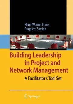 Building Leadership in Project and Network Management (eBook, PDF) - Franz, Hans-Werner; Sarcina, Ruggiera