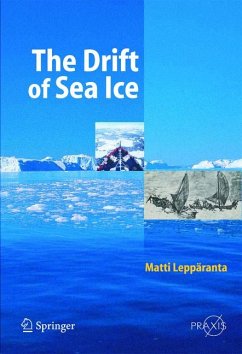 The Drift of Sea Ice (eBook, PDF) - Leppäranta, Matti