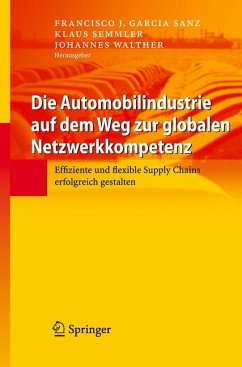 Die Automobilindustrie auf dem Weg zur globalen Netzwerkkompetenz (eBook, PDF)